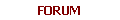 FORUM